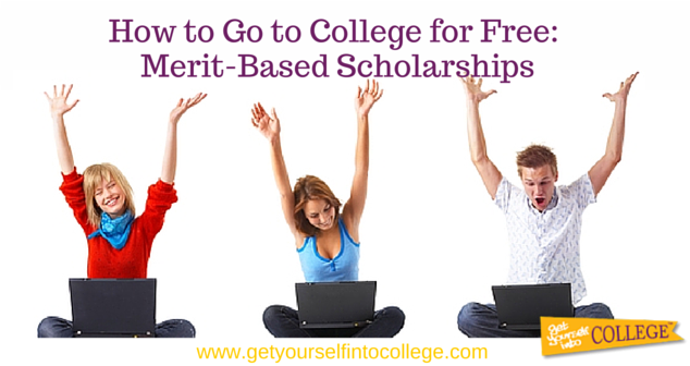 How to Go to College for Free: Merit-Based Scholarships