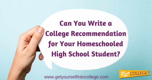 Can You Write a College Recommendation for Your Homeschooled High School Student?