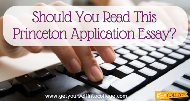 princeton application essays examples